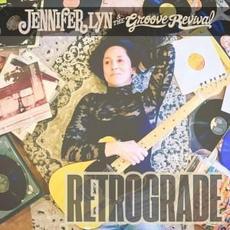 Retrograde mp3 Album by Jennifer Lyn & The Groove Revival