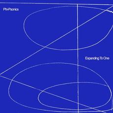 Expanding to One mp3 Album by Phi-Psonics