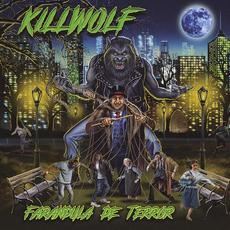 Farándula de Terror mp3 Album by Killwolf