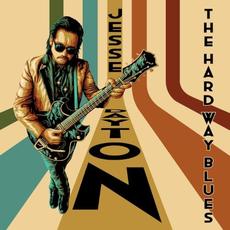 The Hard Way Blues mp3 Album by Jesse Dayton