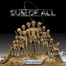 Time to Leave mp3 Album by Sum Of All
