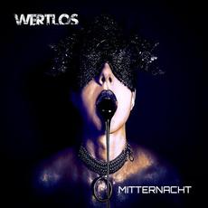 Mitternacht mp3 Album by Wertlos