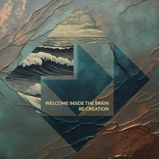 Re:creation mp3 Album by Welcome Inside The Brain
