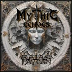 Mythic Echoes mp3 Album by Gaias Lycan