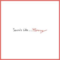 Sounds Like... mp3 Album by Florry