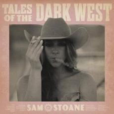 Tales Of The Dark West mp3 Album by Sam Stoane