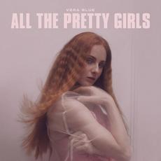 All The Pretty Girls mp3 Single by Vera Blue