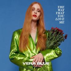 The Way That You Love Me mp3 Single by Vera Blue