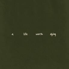 a life worth dying mp3 Single by Josiah Queen