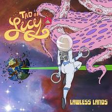 Lawless Lands mp3 Album by Tao Of Lucy