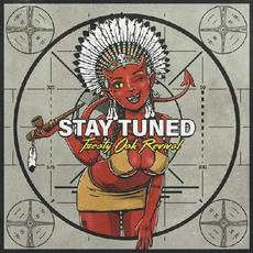 Stay Tuned mp3 Single by Treaty Oak Revival