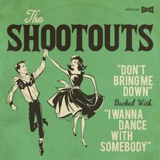 Don’t Bring Me Down / I Wanna Dance With Somebody mp3 Single by The Shootouts
