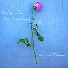 Face the Thunder mp3 Single by Sister Electra