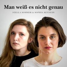 Man weiß es nicht genau mp3 Single by Sophia Kennedy