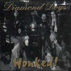 Honked! mp3 Album by Diamond Dogs