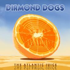 The Atlantic Juice mp3 Artist Compilation by Diamond Dogs