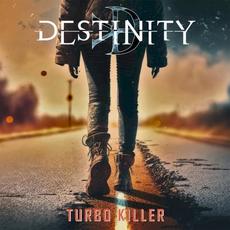 Turbo Killer mp3 Single by Destinity