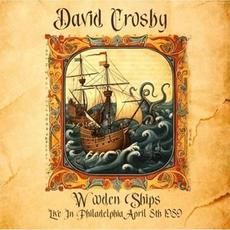 Wooden Ships Live in Philadelphia 1989 mp3 Live by David Crosby