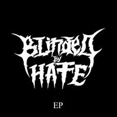 EP mp3 Album by Blinded By Hate