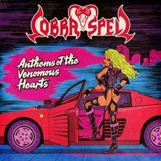 Anthems Of The Venomous Hearts mp3 Album by Cobra Spell