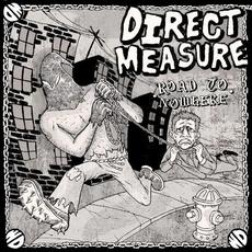 Road To Nowhere mp3 Album by Direct Measure