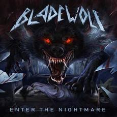 Enter the Nightmare mp3 Album by Bladewolf