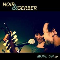 Move On mp3 Album by Noir & Gerber