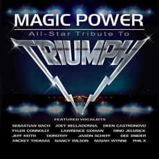 Magic Power: All Star Tribute to Triumph mp3 Album by Triumph