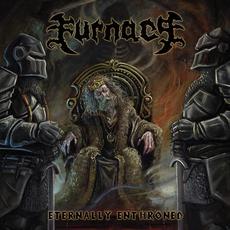 Eternally Enthroned mp3 Album by Furnace