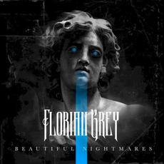 Beautiful Nightmares mp3 Album by Florian Grey