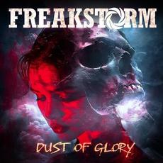 Dust Of Glory mp3 Album by Freakstorm