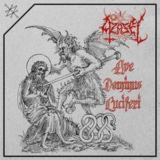 Ave Dominus Luciferi mp3 Album by Azazel (FL)