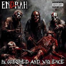 Bloodshed and Violence mp3 Album by Endrah