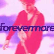 Forevermore mp3 Album by Roosevelt