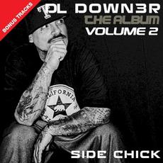 Side Chick, Vol. 2 mp3 Album by DL Down3r