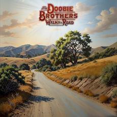 Walk This Road mp3 Album by The Doobie Brothers