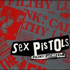 Filthy Lucre: Live mp3 Live by Sex Pistols