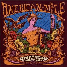 American Dream mp3 Album by American Mile