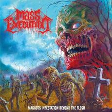 Maggots Infestation Beyond the Flesh mp3 Album by Mass Execution