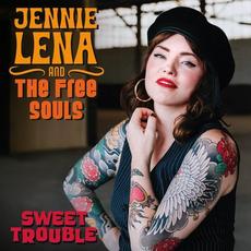 Sweet Trouble mp3 Album by Jennie Lena & The Free Souls