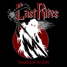 Baptized in Hell mp3 Artist Compilation by Last Rites (US)