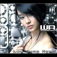 Wa -come on- mp3 Album by Lee Jung Hyun (이정현)