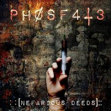 Nefarious Deeds mp3 Album by PH0SF4T3