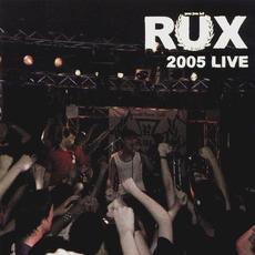 2005 Live mp3 Live by RUX