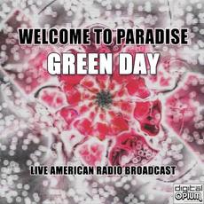 Welcome to Paradise: Live American Radio Broadcast mp3 Live by Green Day
