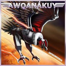 Supraconciencia mp3 Album by Awqanákuy