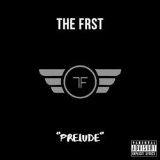 Prelude mp3 Album by The Frst