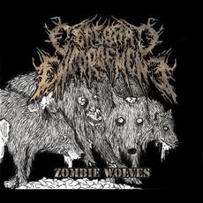 Zombie Wolves mp3 Album by Cerebral Engorgement
