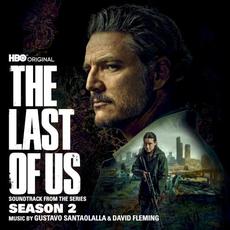 The Last of Us: Season 2 (Soundtrack from the HBO Original Series) mp3 Soundtrack by Various Artists