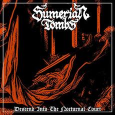 Descend Into The Nocturnal Court mp3 Single by Sumerian Tombs